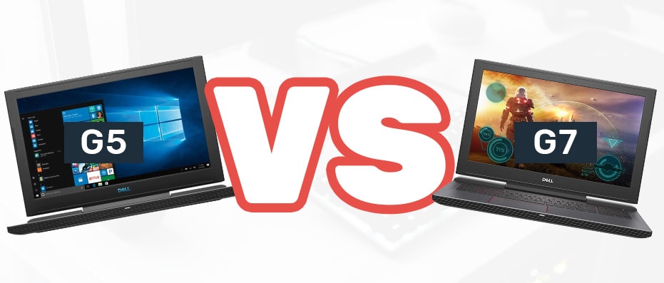 dell g5 vs g7