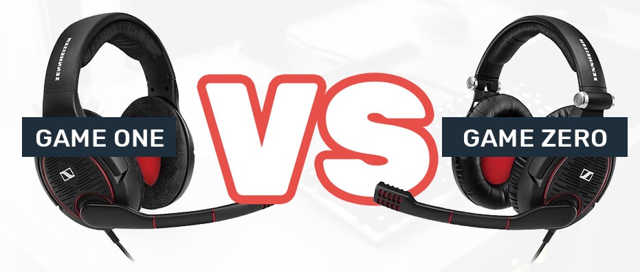 Game One vs Game Zero Sennheiser